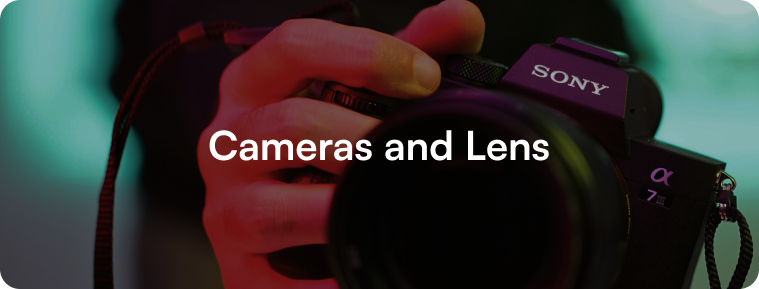 Cameras and Lens